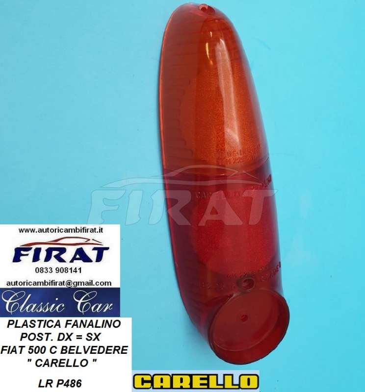 PLASTICA FANALINO FIAT 500 C BELVEDERE POST. CARELLO (P486)